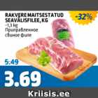 RAKVERE MAITSESTATUD SEAVÄLISFILEE, KG