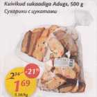 Allahindlus - Kuivikud sukaadiga Adugs, 500 g