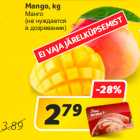 Магазин:Hüper Rimi, Rimi,Скидка:Манго
(не нуждается
в дозревании)