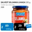 SALVEST SELJANKA LIHAGA 530 g