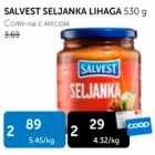 Allahindlus - SALVEST SELJANKA LIHAGA 530 g