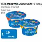 TERE MEREVAIK JUUSTUKASTE 200 g