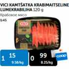 VICI KAMTŠATKA KRABIMAITSELINE LUMEKRABILIHA 120 g