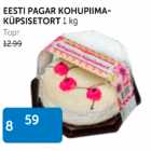 Allahindlus - EESTI PAGAR KOHUPIIMAKÜPSISETORT 1 kg