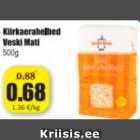 Kiirkaerahelbed Veski Mati, 500 g