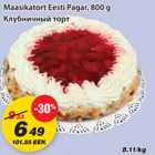 Maasikatort Eesti Pagar