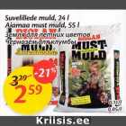 Allahindlus - Suvelillede muld, 24 l; Aiamaa must muld, 55 l