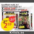 Suvelillede muld, 24 l; Aiamaa must muld, 55 l