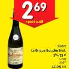 Alkohol - Siider La Brigue Bouche Brut