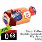 Röstsai Kuldne
Klassikaline 