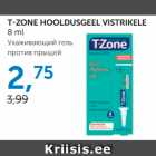 T-ZONE HOOLDUSGEEL VISTRIKELE 8 ml