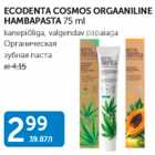 Allahindlus - ECODENTA COSMOS ORGAANILINE HAMBAPASTA 75 ml