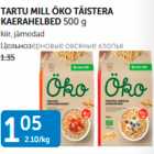 Allahindlus - TARTU MILL ÖKO TÄISTERA KAERAHELBED 500 g