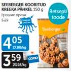 Allahindlus - SEEBERGER KOORITUD KREEKA PÄHKEL 150 g