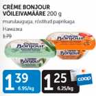 Allahindlus - CREME BONJOUR VÕILEIVAMÄÄRE 200 g