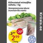 Allahindlus - Külmutatud mintaifilee nahata, 1 kg