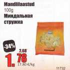 Allahindlus - Mandlilaastud 100 g