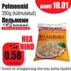 Allahindlus - Pelmeenid
350g (külmutatud)
