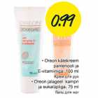 .Oreon kätekreem pantenooli ja E-vitaminiga, 100 ml .Oreon jalageel kampri ja eukalüptiga, 75 ml