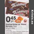 Allahindlus - Šokolaad Kismet või *Kismet Marianne, Fazer, 55 g