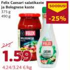 Felix Caesari salatikaste
ja Bolognese kaste