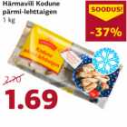 Allahindlus - Härmavili Kodune
pärmi-lehttaigen
1 kg