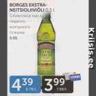 BORGES EKSTRANEITSIOLIIVIÕLI 0,5 L