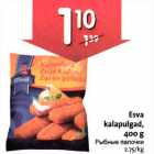 Allahindlus - Esva kalapulgad, 400g