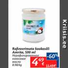 Allahindlus - Rafineerimata kookosõli  Amrita, 500 ml