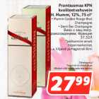 Alkohol - Prantsusmaa KPN
kvaliteetvahuvein
G.H. Mumm, 12%, 75 cl*