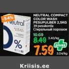 Allahindlus - NEUTRAL COMPACT
COLOR WASH
PESUPULBER 2,5KG
39 pesukorda