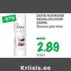 DOVE KOOKOSE
KEHALOSJOON
250ML
