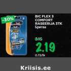 BIC FLEX 3
COMFORT
RASEERIJA 3TK