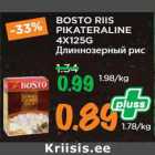 Allahindlus - BOSTO RIIS
PIKATERALINE
4X125G