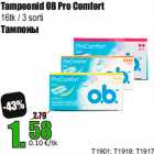 Allahindlus - Tampoonid OB Pro Comfort
