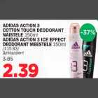 Allahindlus - ADIDAS ACTION 3 COTTON TOUCH DEODORANT NAISTELE 150ml, ADIDAS ACTION 3 ICE EFFEKT DEODORANT MEESTELE 150 ml 