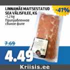 Linnamäe maitsestatud sea välisfilee, kg
