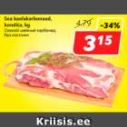 Allahindlus - Sea kaelakarbonaad,
kondita, kg
