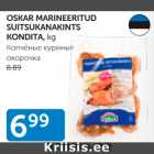 OSKAR MARINEERITUD SUITSUKANAKINTS KONDITA, kg