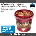 NÕO LIHAVÜRST KURGISIBULA KANAŠAŠLÕKK 900 G