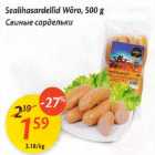 Sealihasardellid Wõrо, 500 g