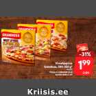 Allahindlus - Kiviahjupizza
Grandiosa, 300-350 g*
