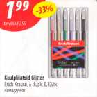 Kuulpliiatsid Glitter