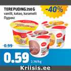 Allahindlus - TERE PUDING 250 G