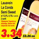 Allahindlus - Lauavein La Conda Semi Sweet