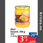 Allahindlus - Mesi Favorit, 700 g