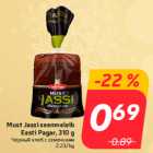 Allahindlus - Must Jassi seemneleib
Eesti Pagar, 310 g
