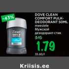 Allahindlus - DOVE CLEAN 
COMFORT PULKDEODORANT 50ML 
meestele