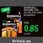 Allahindlus - DURACELL 
PATAREI 2TK
AA LR6, AAA LR03