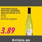 SAKSAMAA VALGE
KPN VEIN J.BRUNNER
RIESLING MOSEL